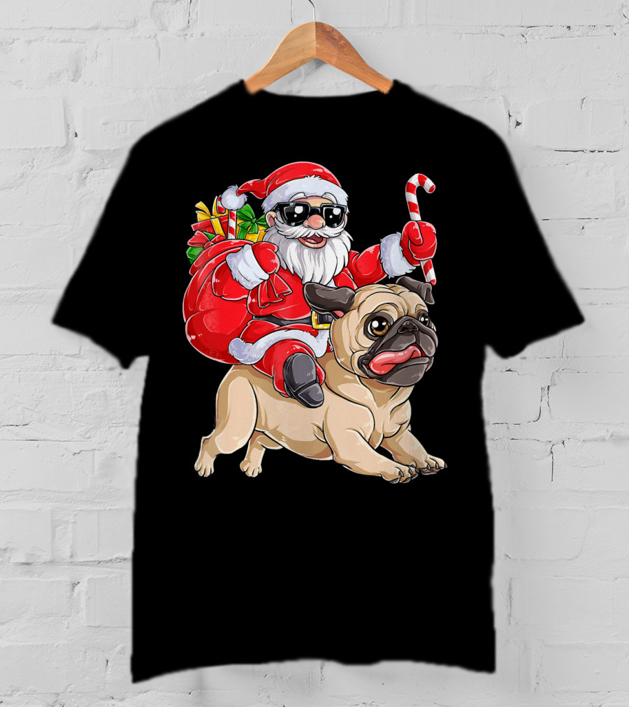 Santa Claus Riding Pug With Candy Cane And Gifts T-Shirt