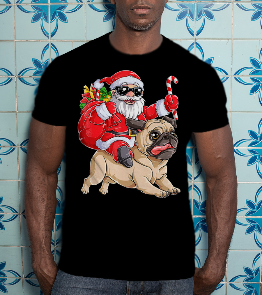 Santa Claus Riding Pug With Candy Cane And Gifts T-Shirt
