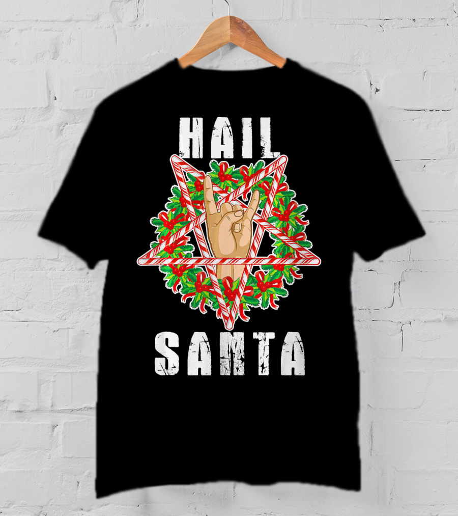 Hail Santa Candy Cane Wreath Hand Sign T-Shirt