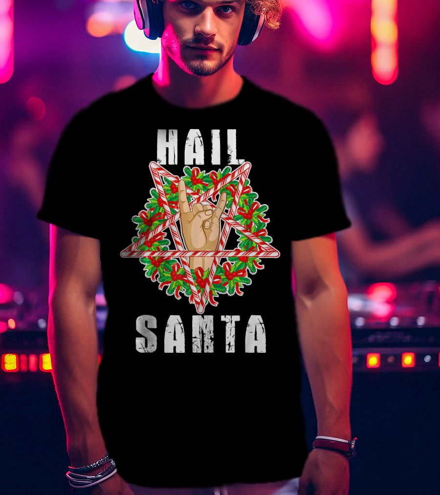 Hail Santa Candy Cane Wreath Hand Sign T-Shirt