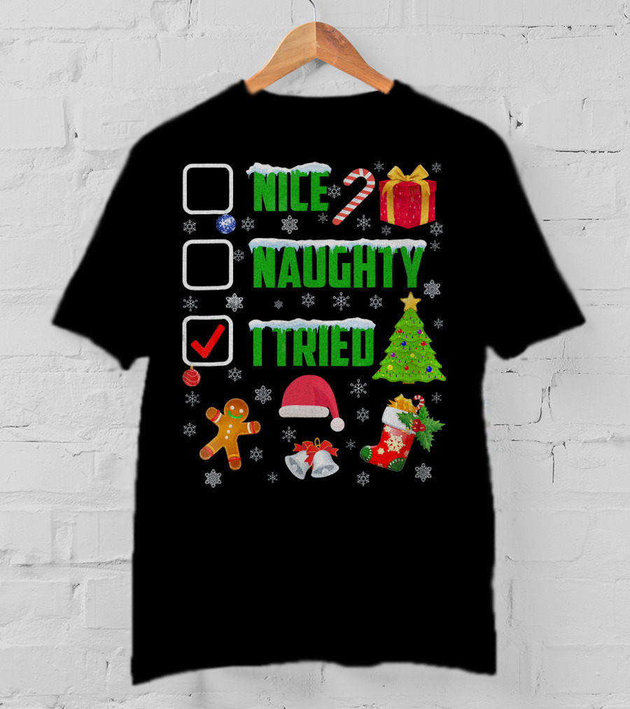 I Tried Nice Naughty Christmas Humor Candy Cane Gingerbread Santa Hat T-Shirt