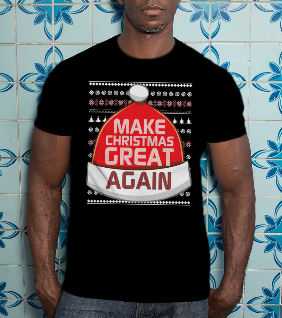 Make Christmas Great Again Santa Hat Snowflake T-Shirt
