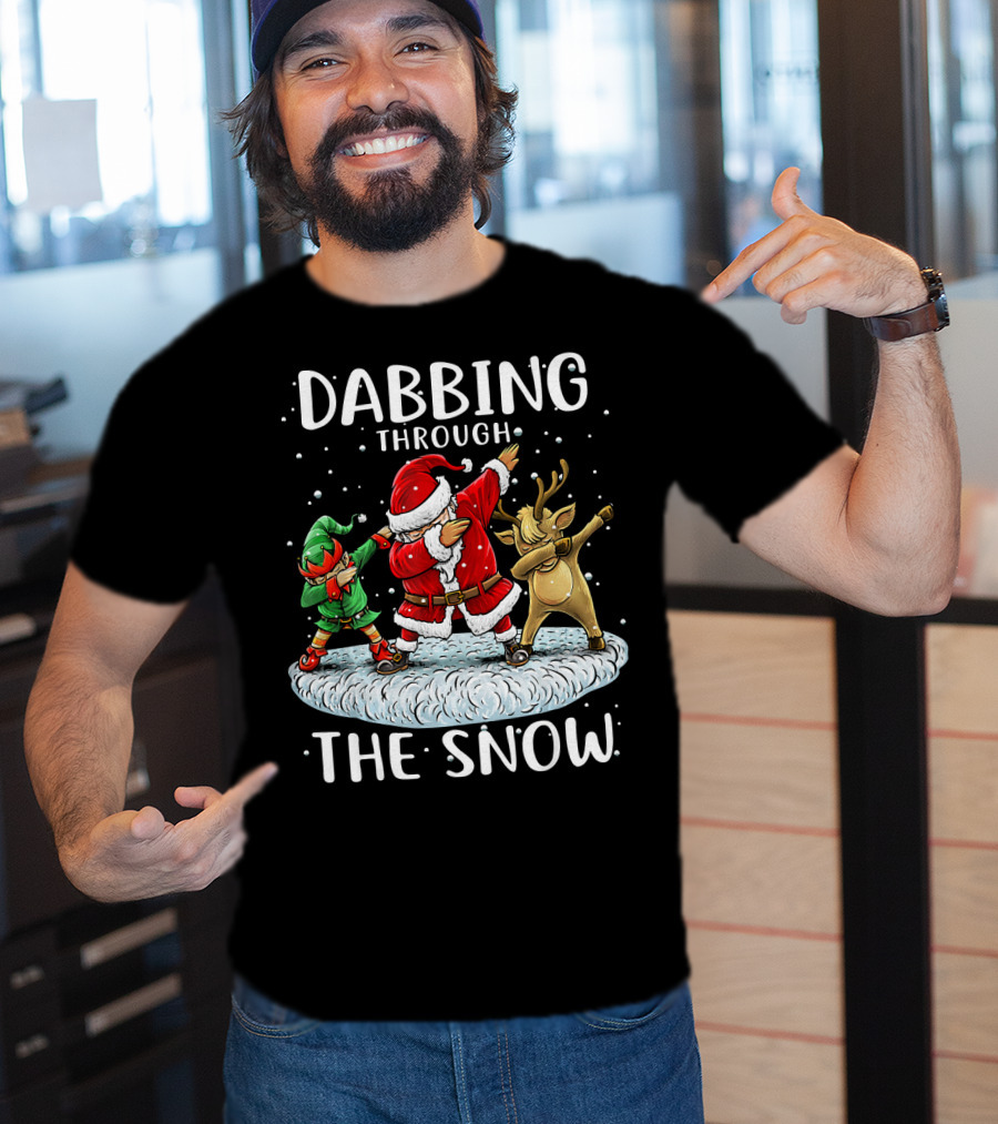 Dabbing Through The Snow Santa Elf Reindeer Funny Christmas T-Shirt