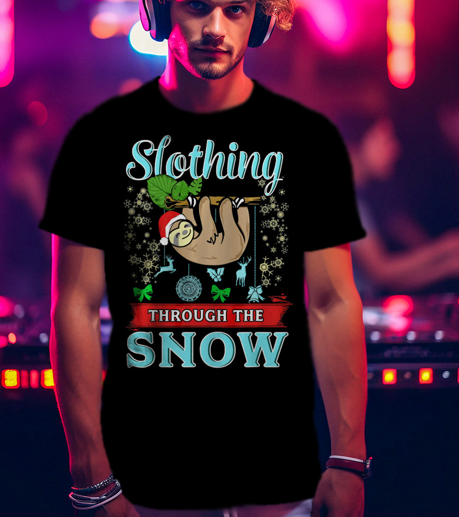 Slothing Through The Snow Cute Christmas Sloth With Santa Hat And Snowflakes T-Shirt