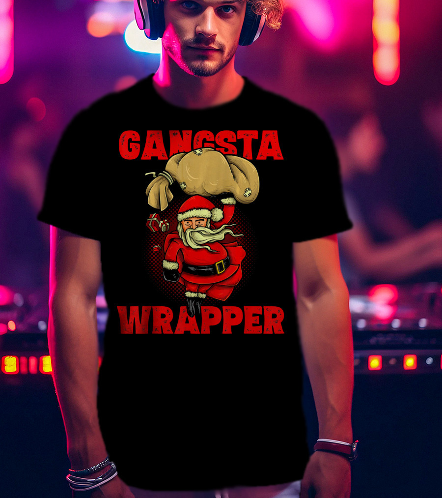 Gangsta Wrapper Funny Santa With Bag Of Presents T-Shirt
