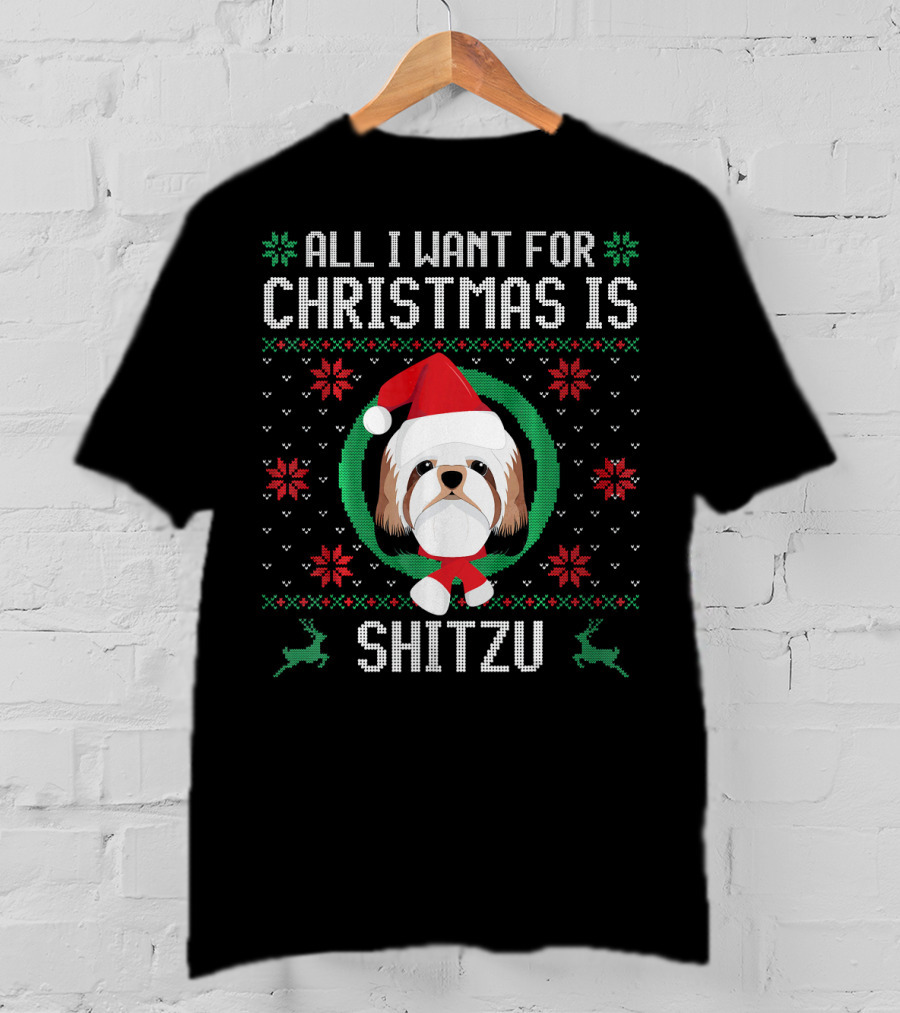 All I Want For Christmas Is Shitzu Santa Reindeer T-Shirt