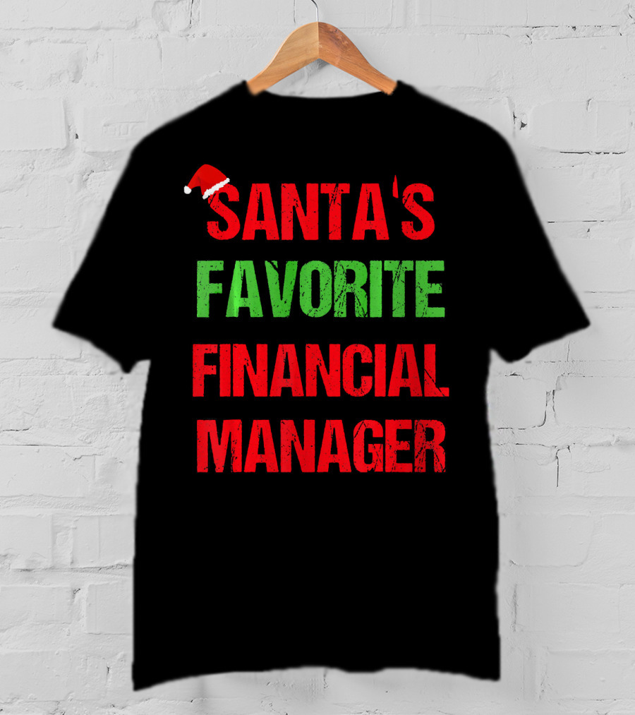 Santa's Favorite Financial Manager T-Shirt