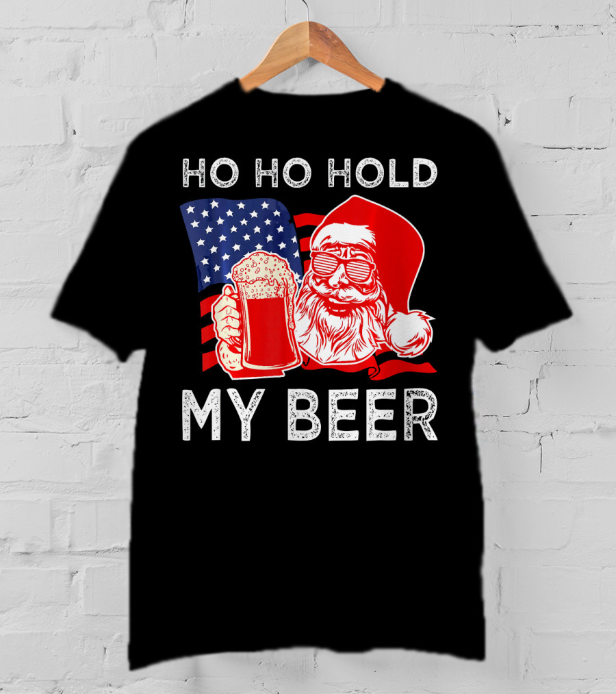 Ho Ho Hold My Beer Santa American Flag T-Shirt