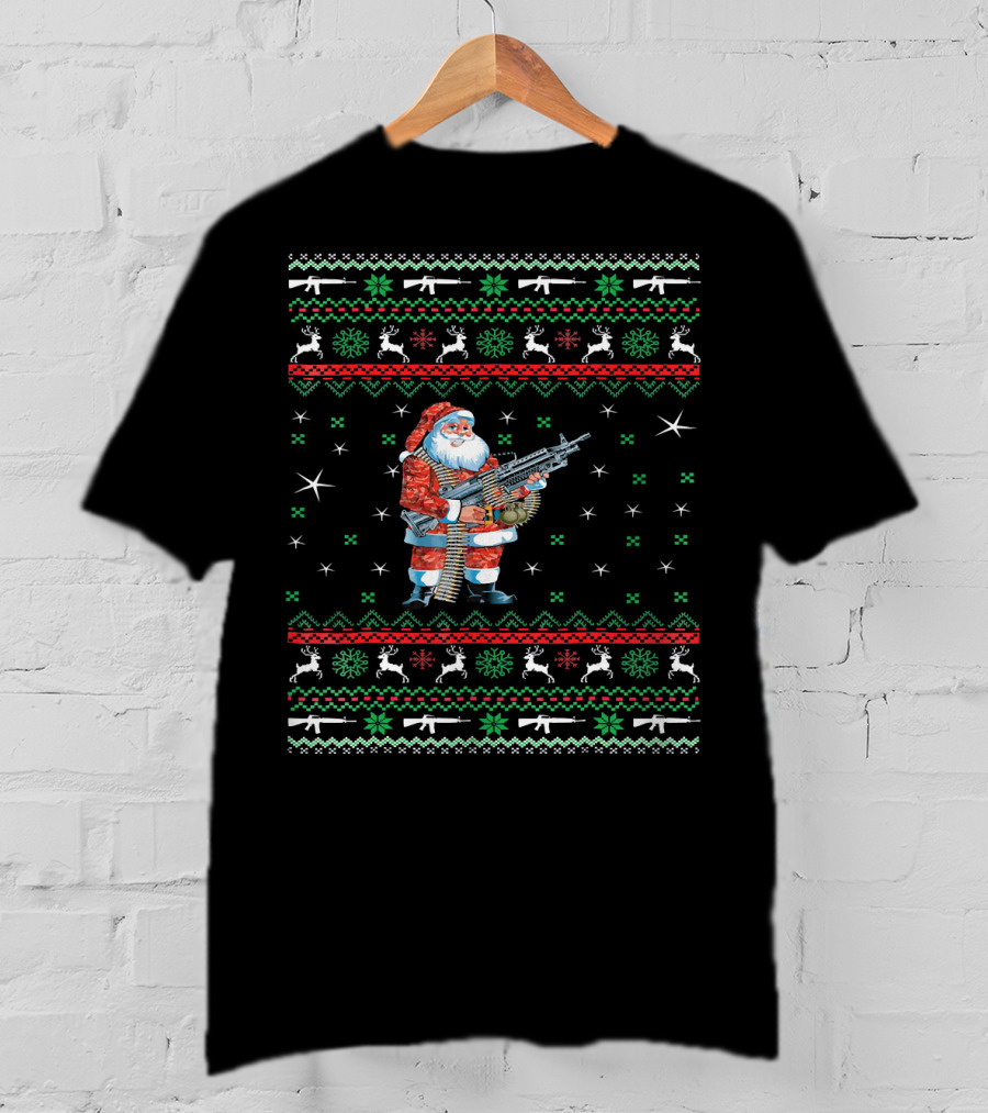 I Want Guns For Christmas Santa With Machine Gun Ugly T-Shirt