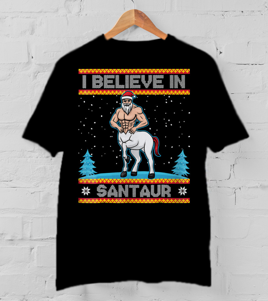 I Believe In Santaur Santa Centaur Christmas T-Shirt