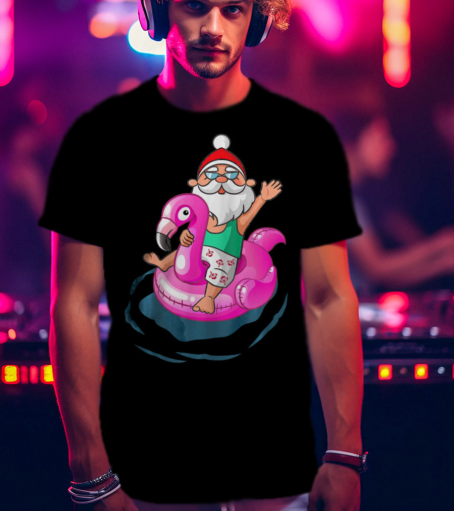 Christmas In July Santa Riding Flamingo Float In Hawaiian Shorts T-Shirt