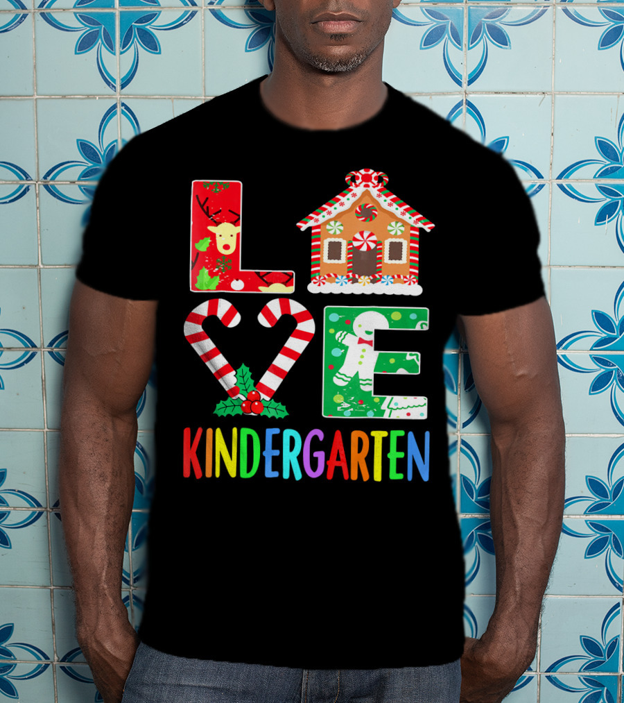 LOVE Kindergarten Christmas Reindeer Gingerbread Candy Cane T-Shirt