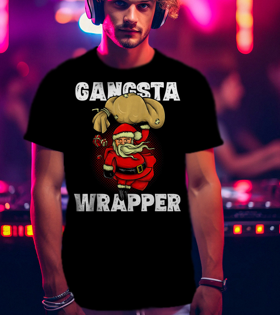 Gangsta Wrapper Santa With Sack And Gifts T-Shirt