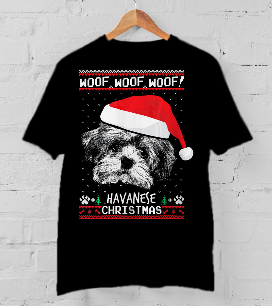 Woof Woof Woof Havanese Christmas T-Shirt