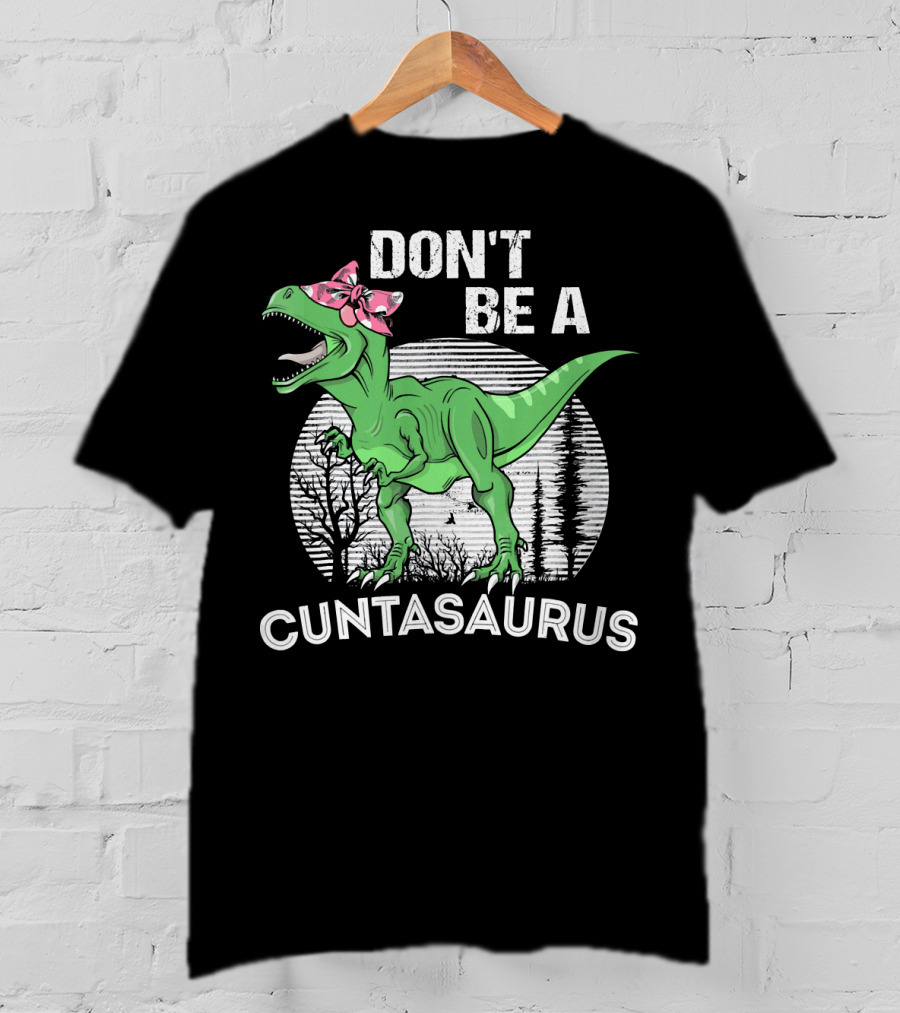 DON'T BE A CUNTASAURUS Dinosaur With Pink Bow In Moonlit Forest T-Shirt