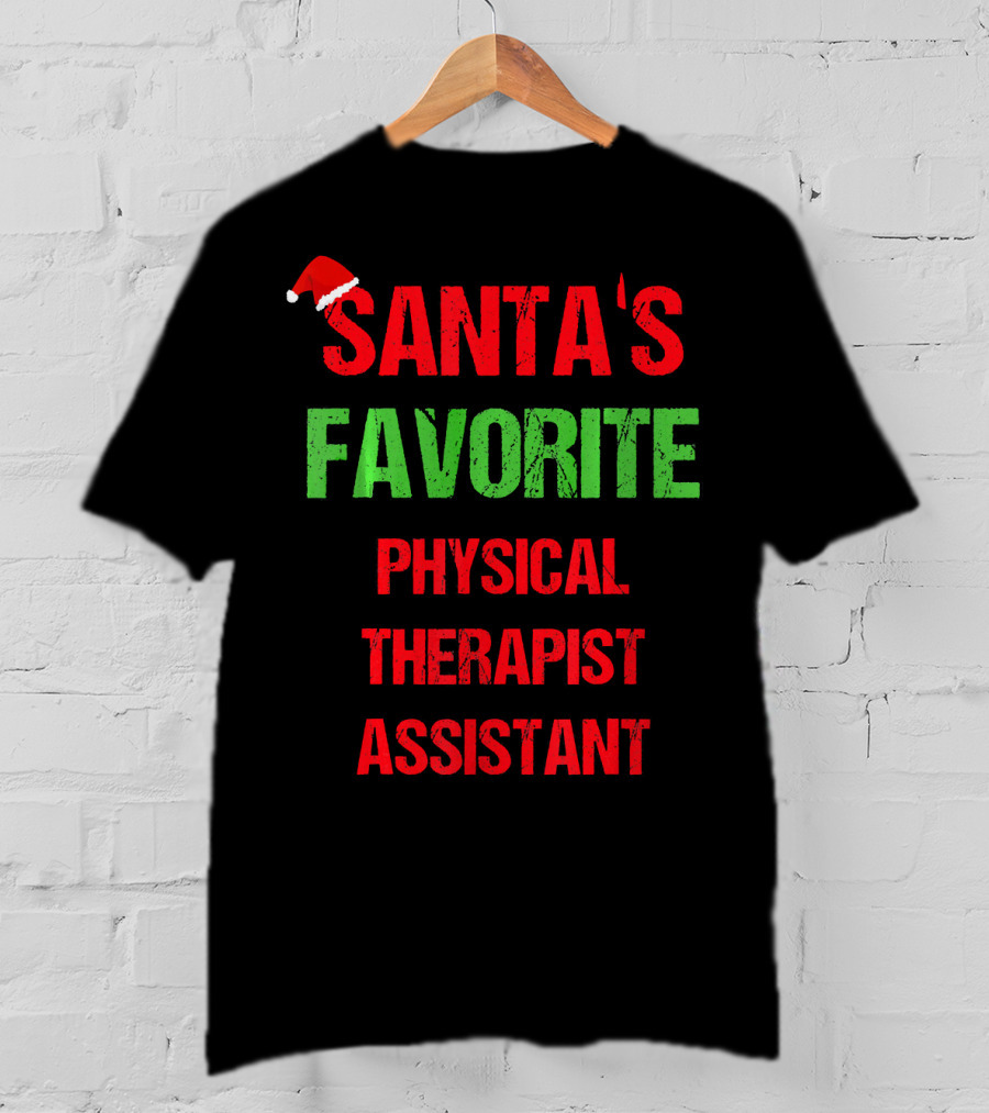 Santa's Favorite Physical Therapist Assistant T-Shirt