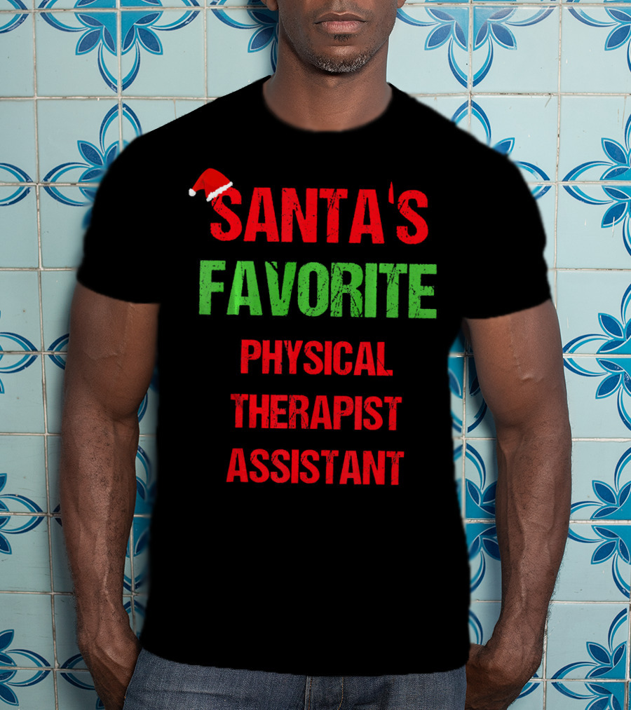 Santa's Favorite Physical Therapist Assistant T-Shirt