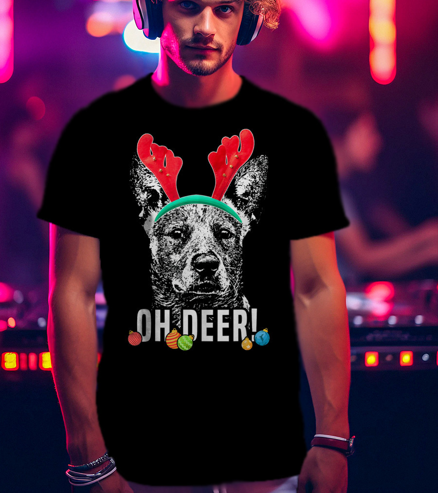 Oh Deer Funny Australian Cattle Dog Antlers Holiday T-Shirt