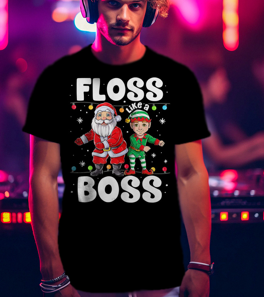 Floss Like A Boss Santa And Elf Christmas Dance T-Shirt