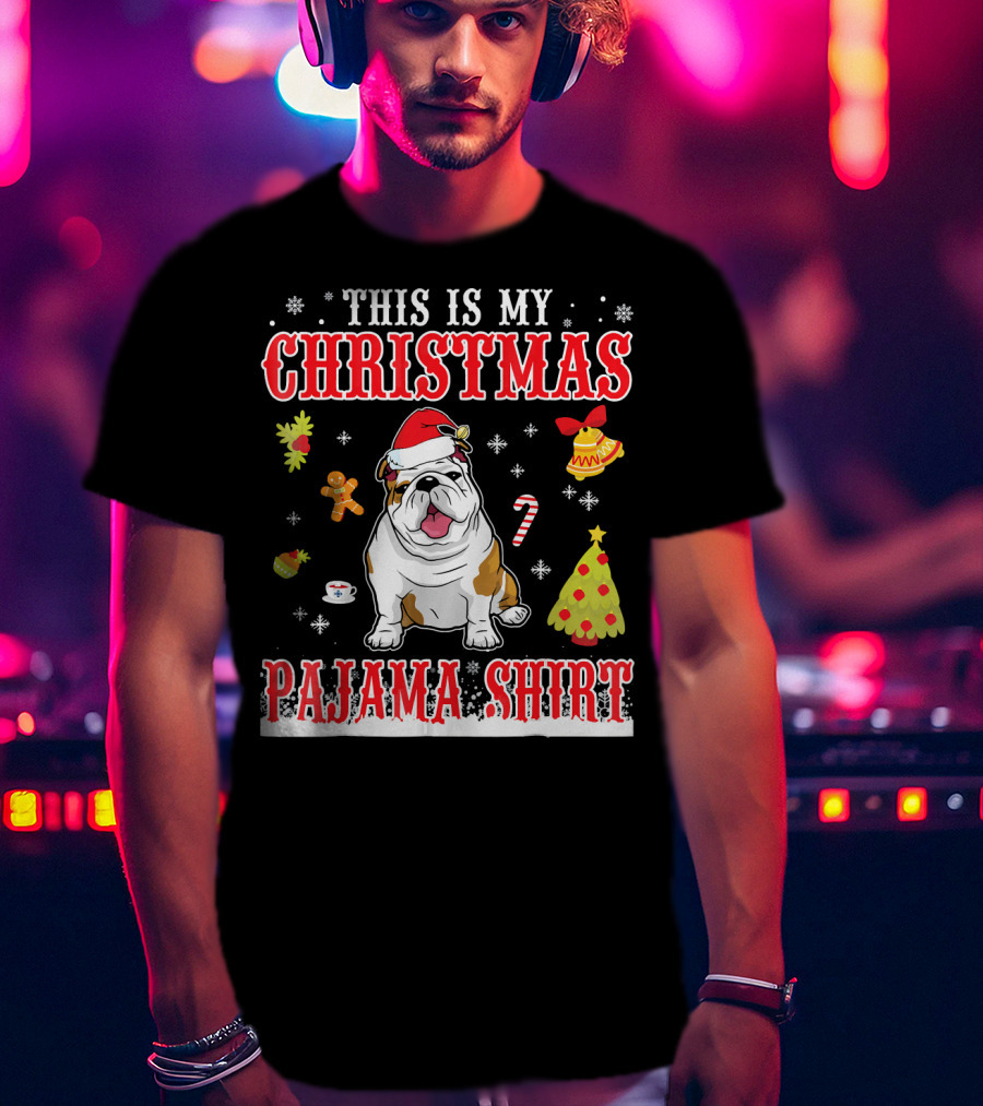 This Is My Christmas Pajama Shirt English Bulldog Snowflake Festive Holiday T-Shirt