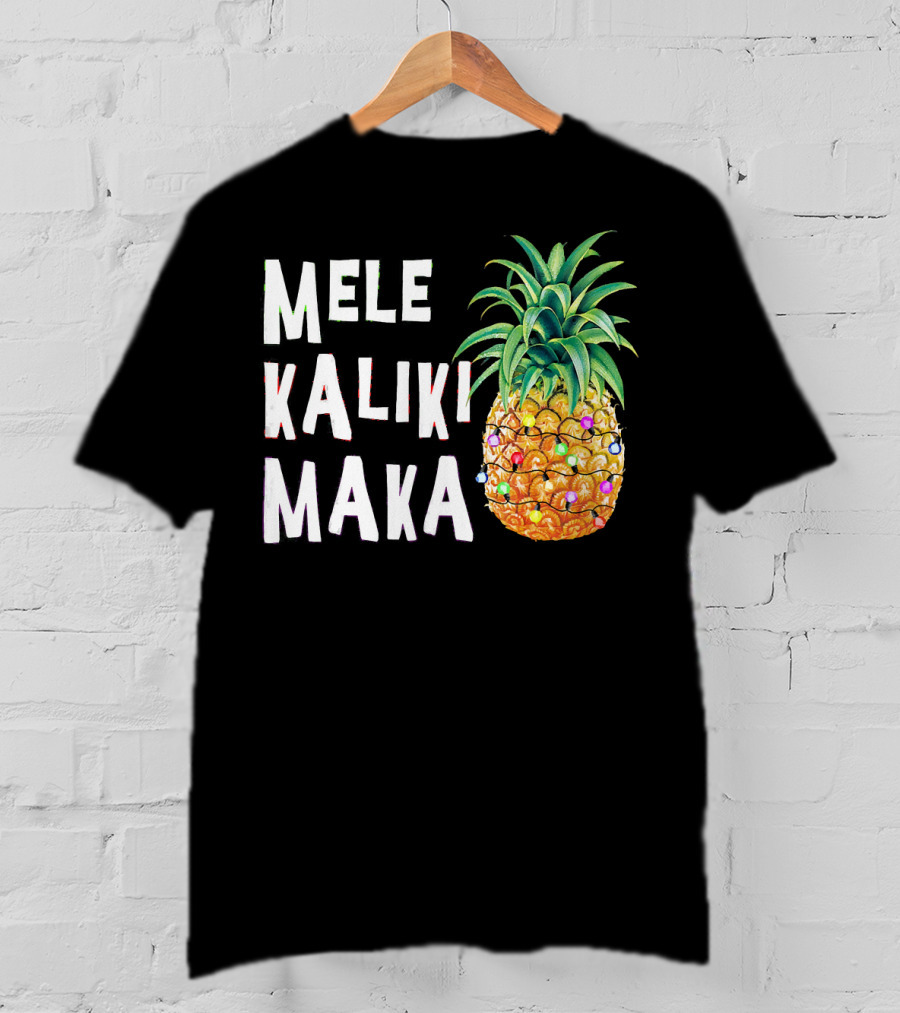 MELE KALIKIMAKA Pineapple Christmas Lights T-Shirt