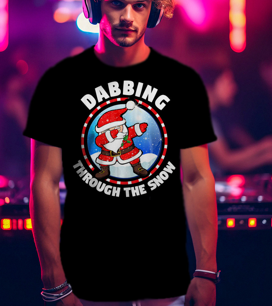 Dabbing Through The Snow Dab Santa T-Shirt