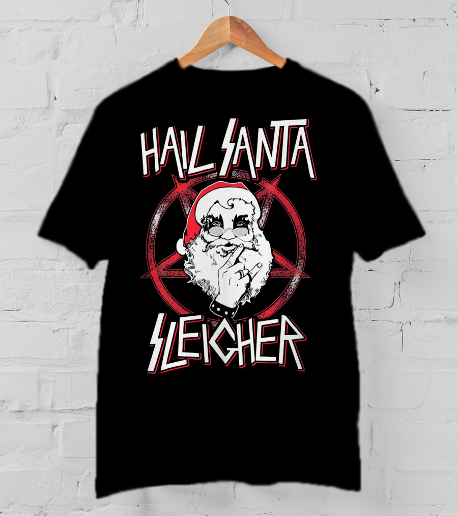 Hail Santa Sleigher Funny Christmas Santa Rock Metal Holiday T-Shirt