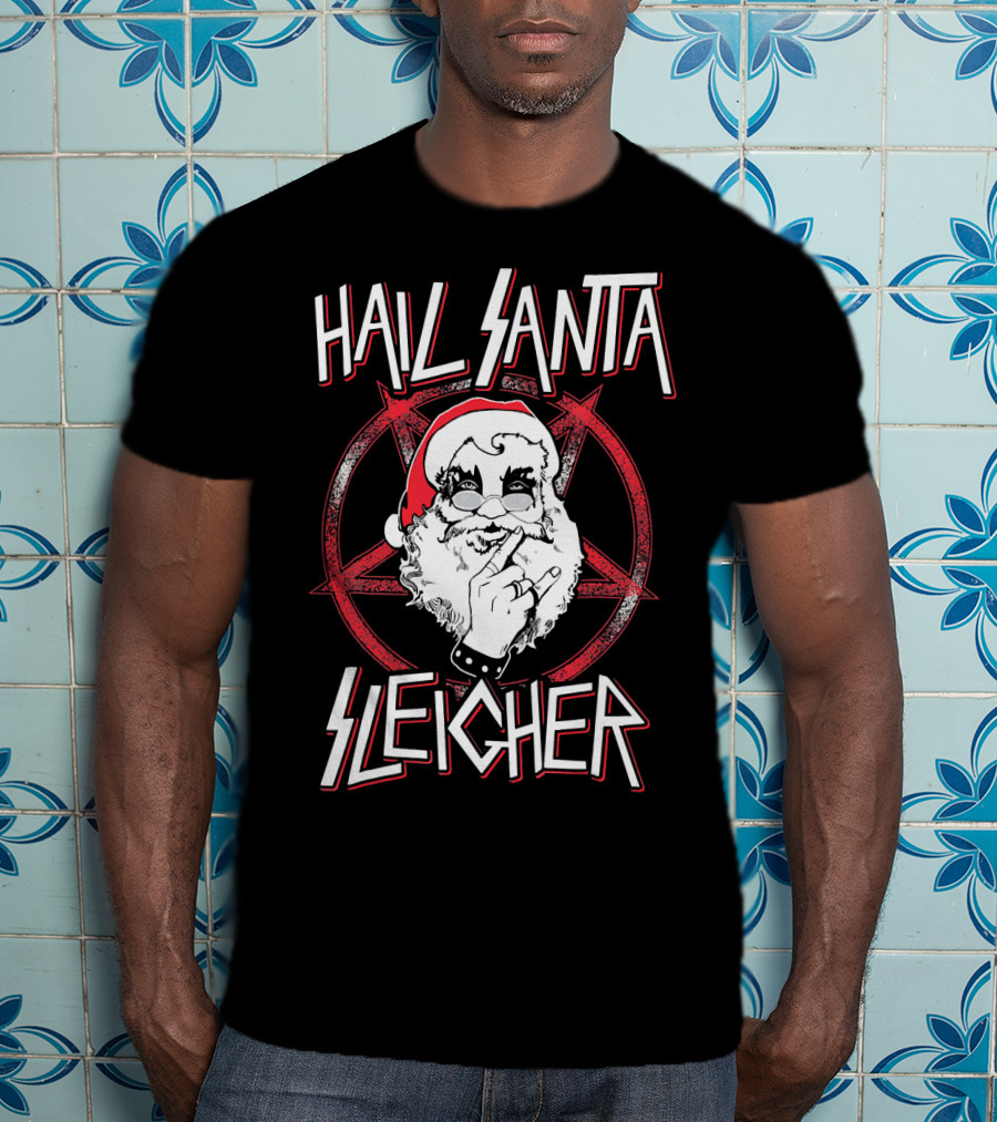 Hail Santa Sleigher Funny Christmas Santa Rock Metal Holiday T-Shirt