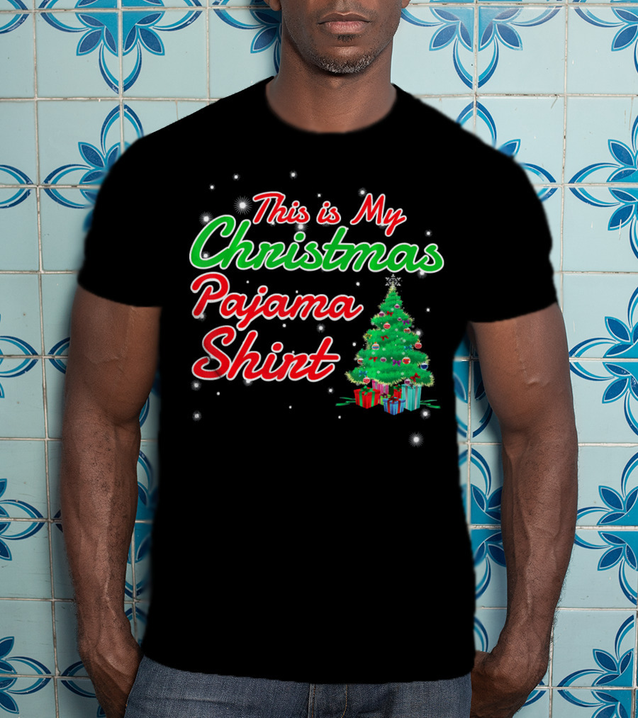 This Is My Christmas Pajama Shirt Holiday Tree Matching Family T-Shirt