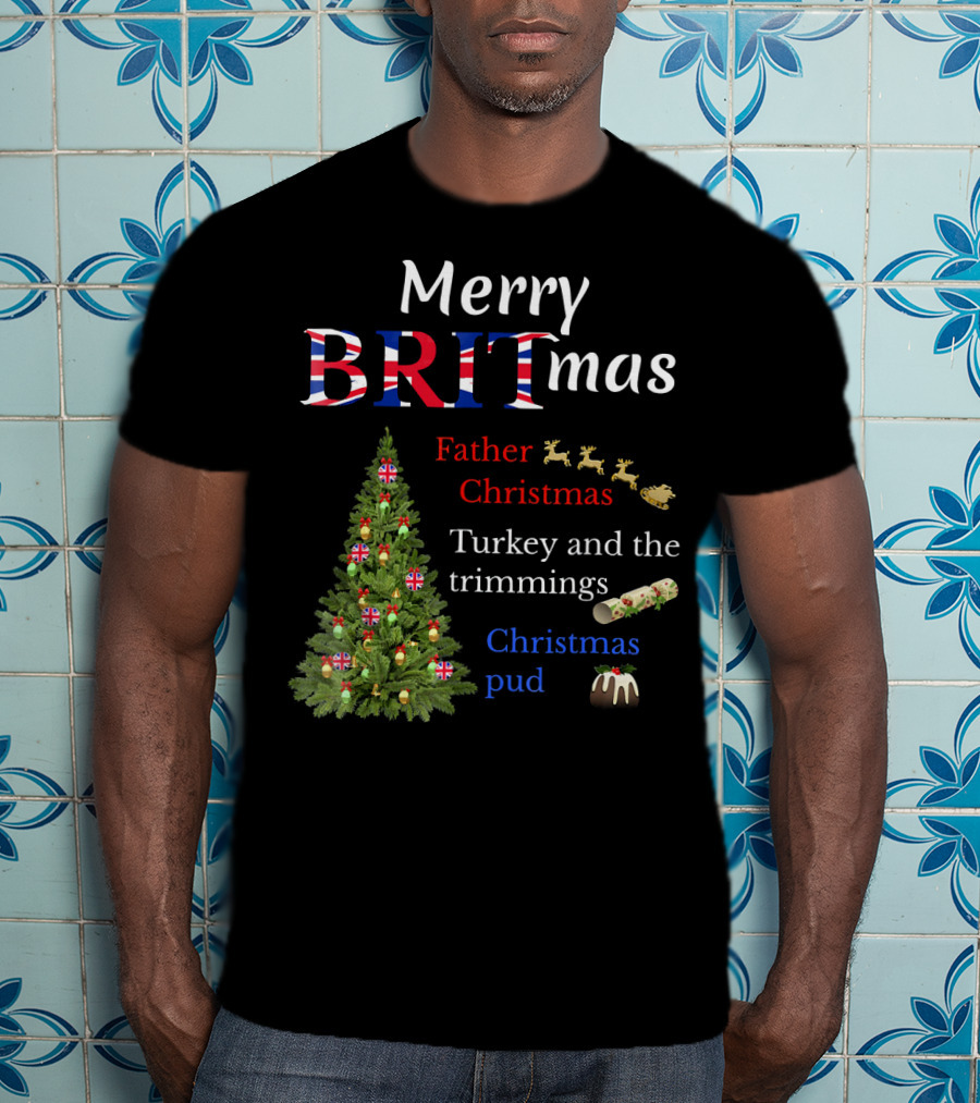 Merry Britmas Father Christmas Turkey And Trimmings Christmas Pud T-Shirt
