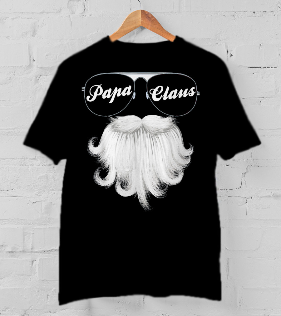 Papa Claus Funny Grandpa Dad Granda Sunglasses Beard T-Shirt