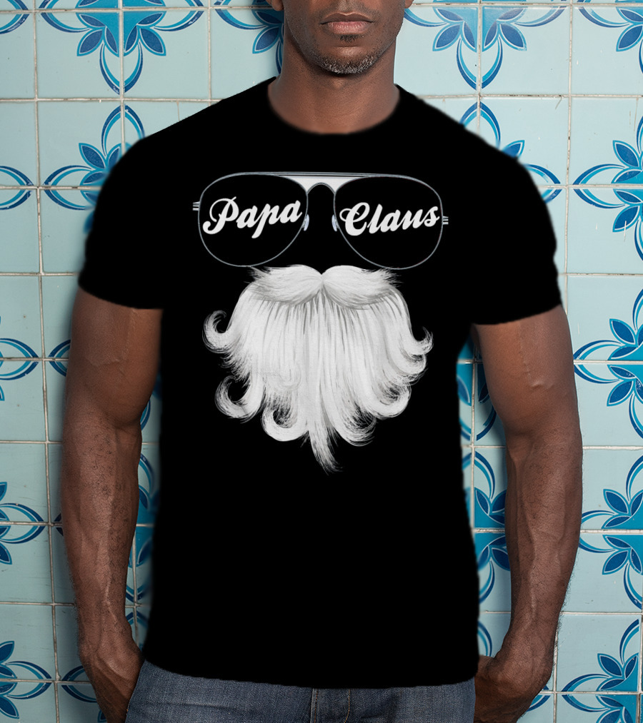 Papa Claus Funny Grandpa Dad Granda Sunglasses Beard T-Shirt