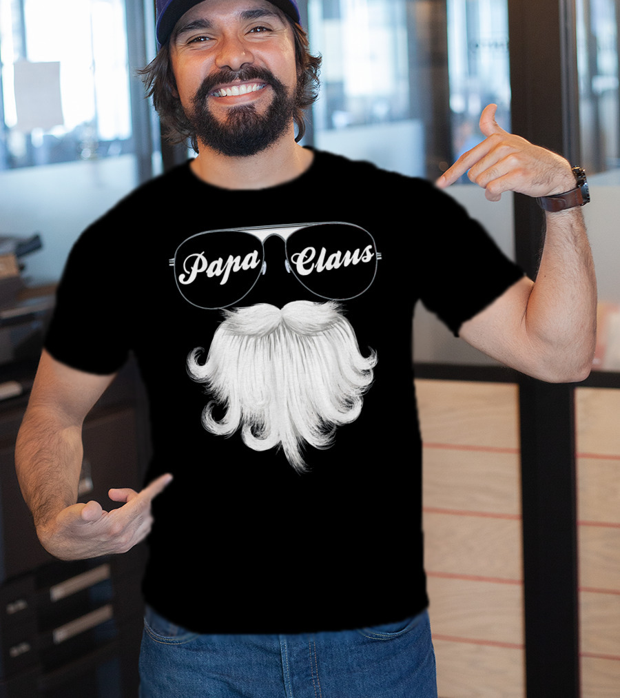 Papa Claus Funny Grandpa Dad Granda Sunglasses Beard T-Shirt