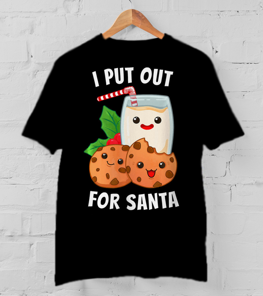 I Put Out For Santa Christmas Cookie Milk Candy Cane Smiles T-Shirt