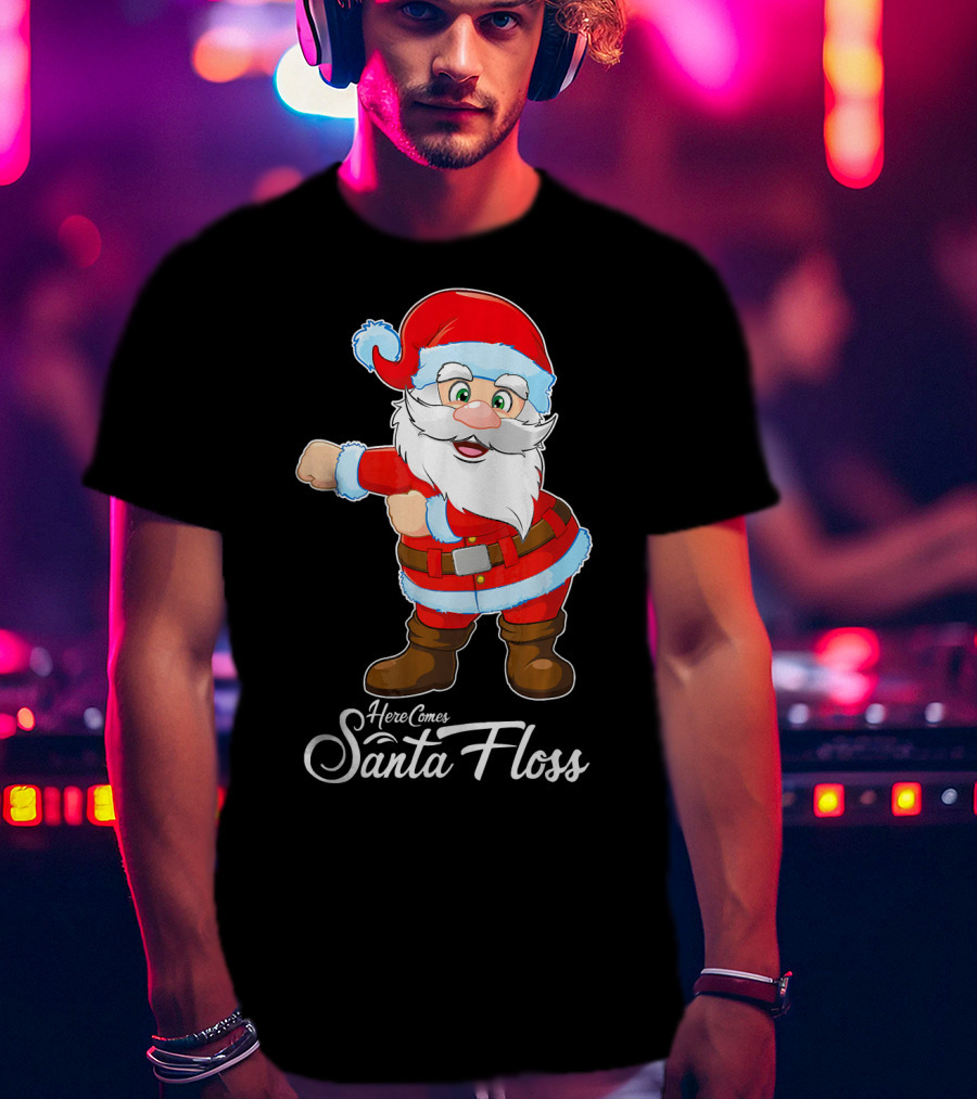 Here Comes Santa Floss Flossing Santa Dance T-Shirt