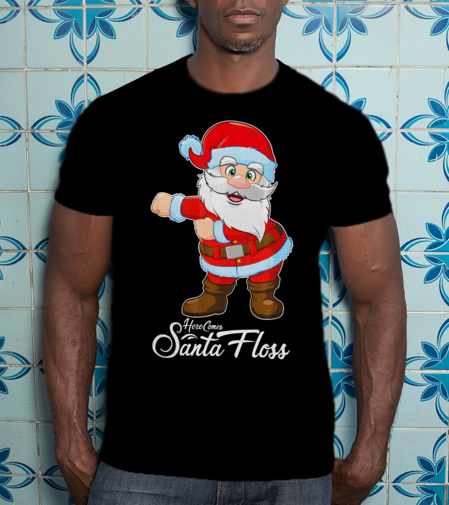 Here Comes Santa Floss Flossing Santa Dance T-Shirt