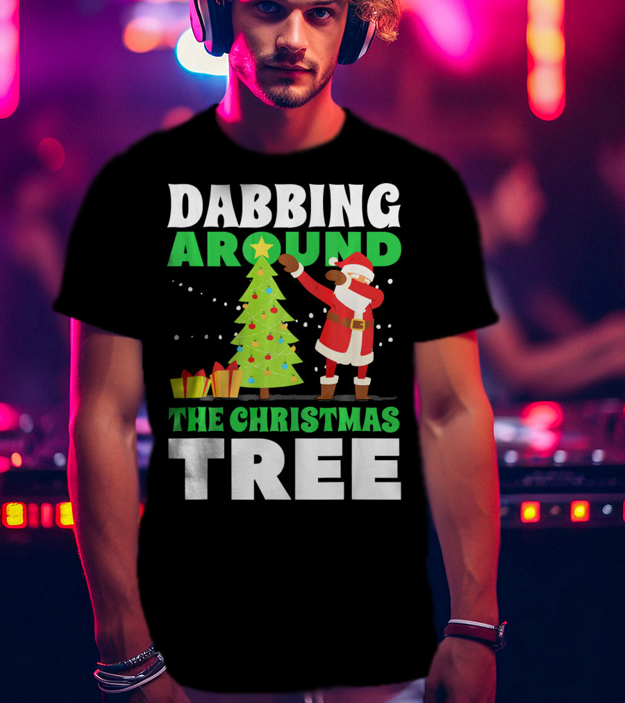 Dabbing Around The Christmas Tree Kris Kringle Merry Christmas San T-Shirt