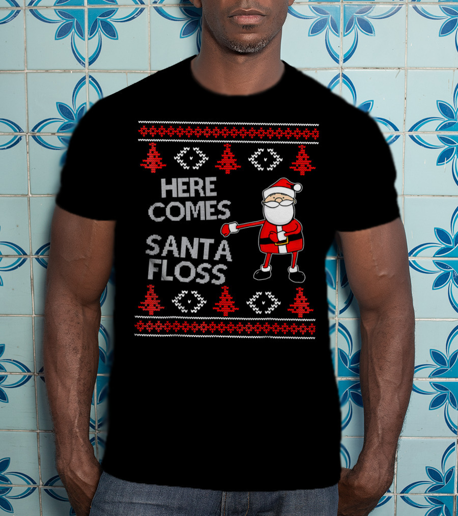Here Comes Santa Floss Flossing Santa Claus T-Shirt