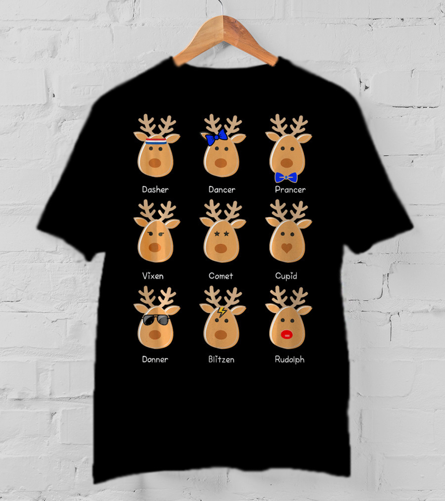 Cute Rudolph The Red-Nosed Reindeer Dasher Dancer Prancer Vixen Comet Cupid Donner Blitzen T-Shirt