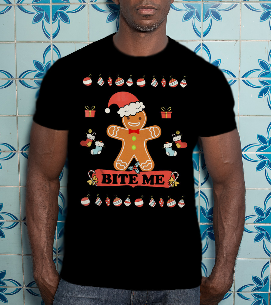 Ugly Christmas Bite Me Gingerbread Santa Hat Ornaments Stockings Gifts T-Shirt