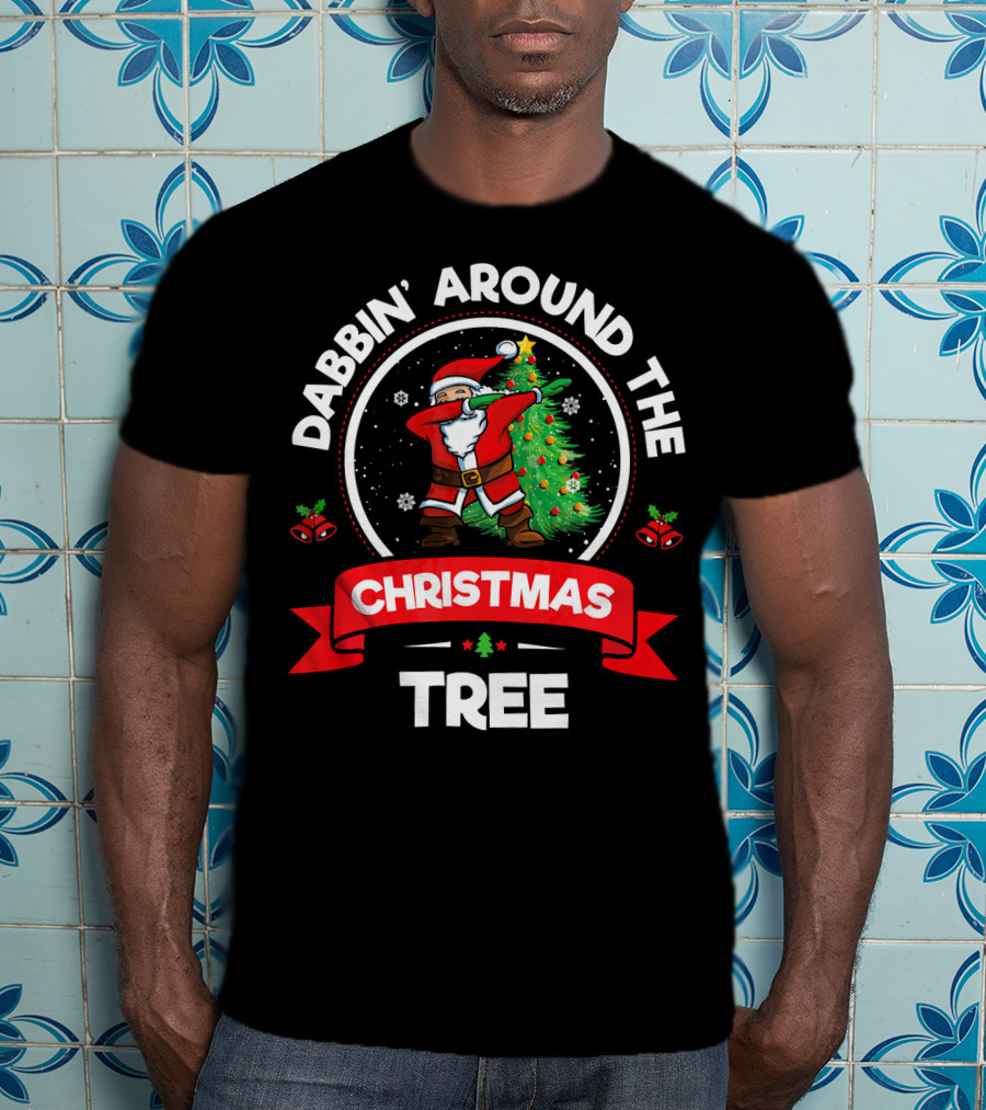 Dabbin' Santa Dancing Around The Christmas Tree Holiday Fun T-Shirt