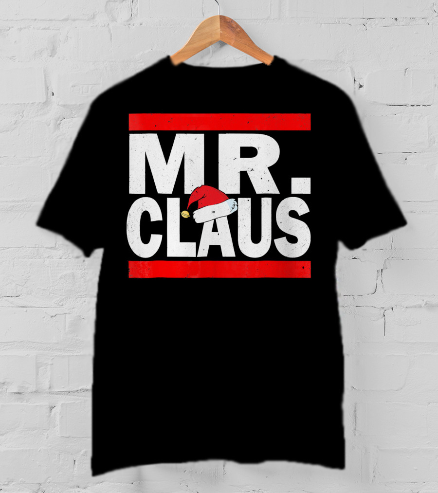 MR CLAUS Christmas Santa Hat T-Shirt