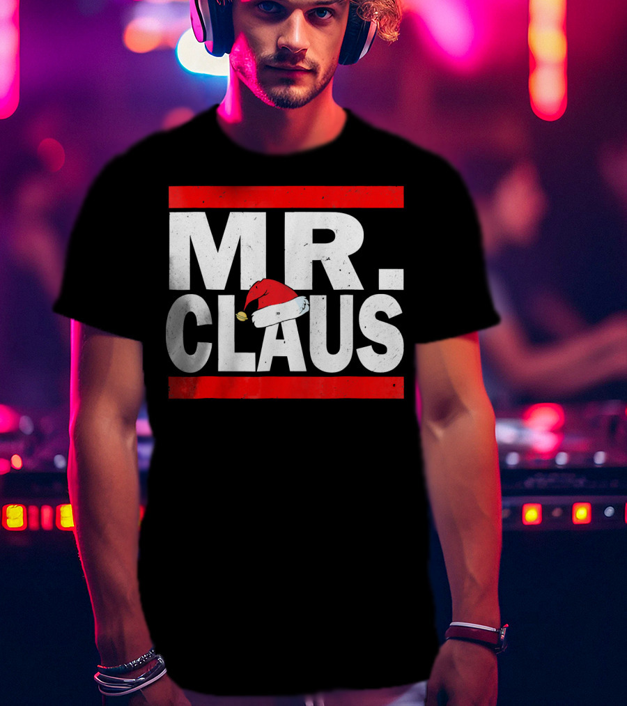 MR CLAUS Christmas Santa Hat T-Shirt