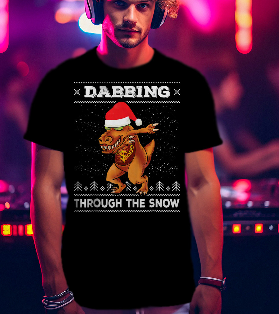 Dabbing T-Rex Through The Snow Santa Hat Ugly T-Shirt