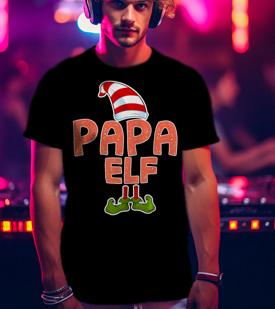 Papa Elf Funny Merry Christmas Striped Hat And Green Shoes T-Shirt