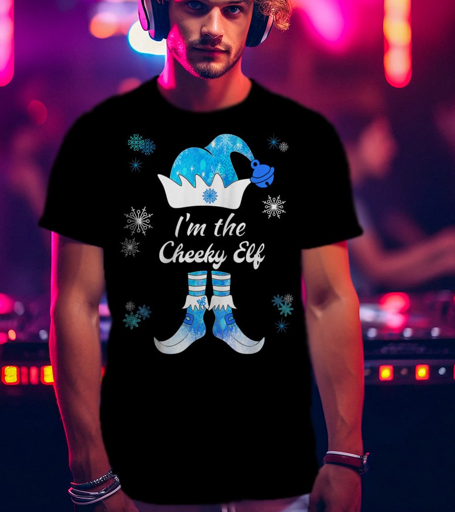 I'm The Cheeky Elf Snowflakes Family Matching Group T-Shirt