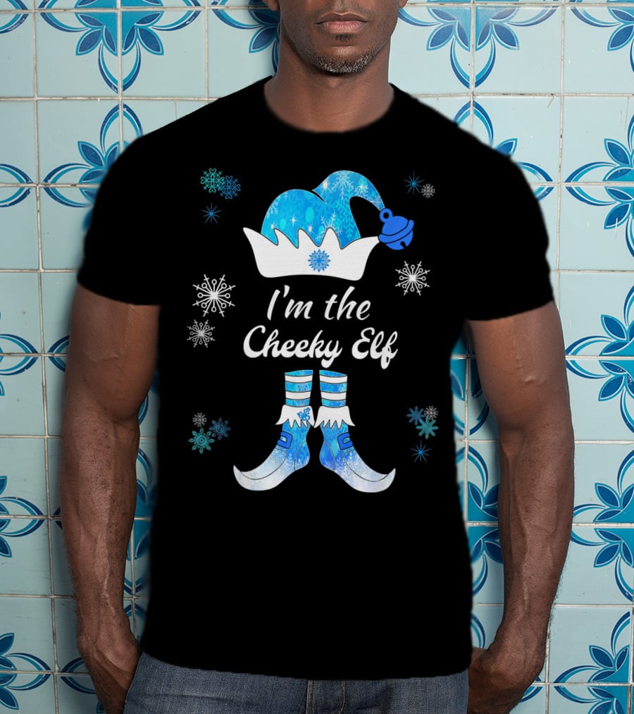 I'm The Cheeky Elf Snowflakes Family Matching Group T-Shirt