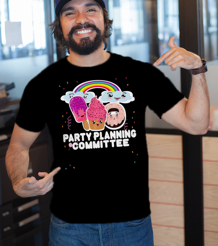 Party Planning Committee Ice Cream Donut Rainbow Clouds Fun T-Shirt
