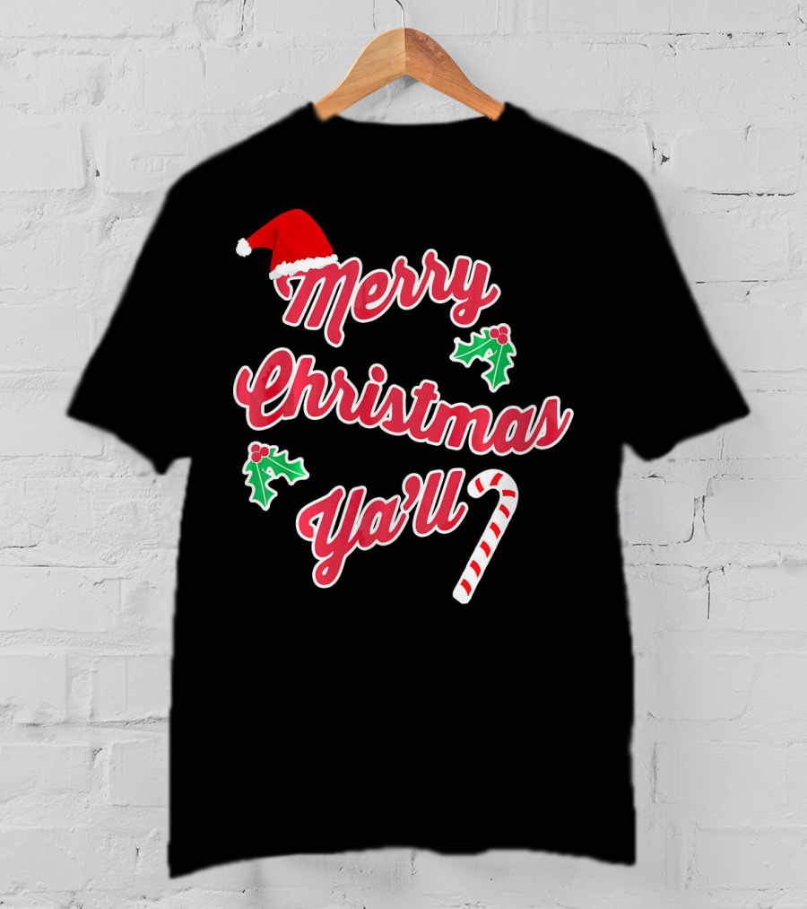 Merry Christmas Y'all Santa Hat Holly Candy Cane T-Shirt