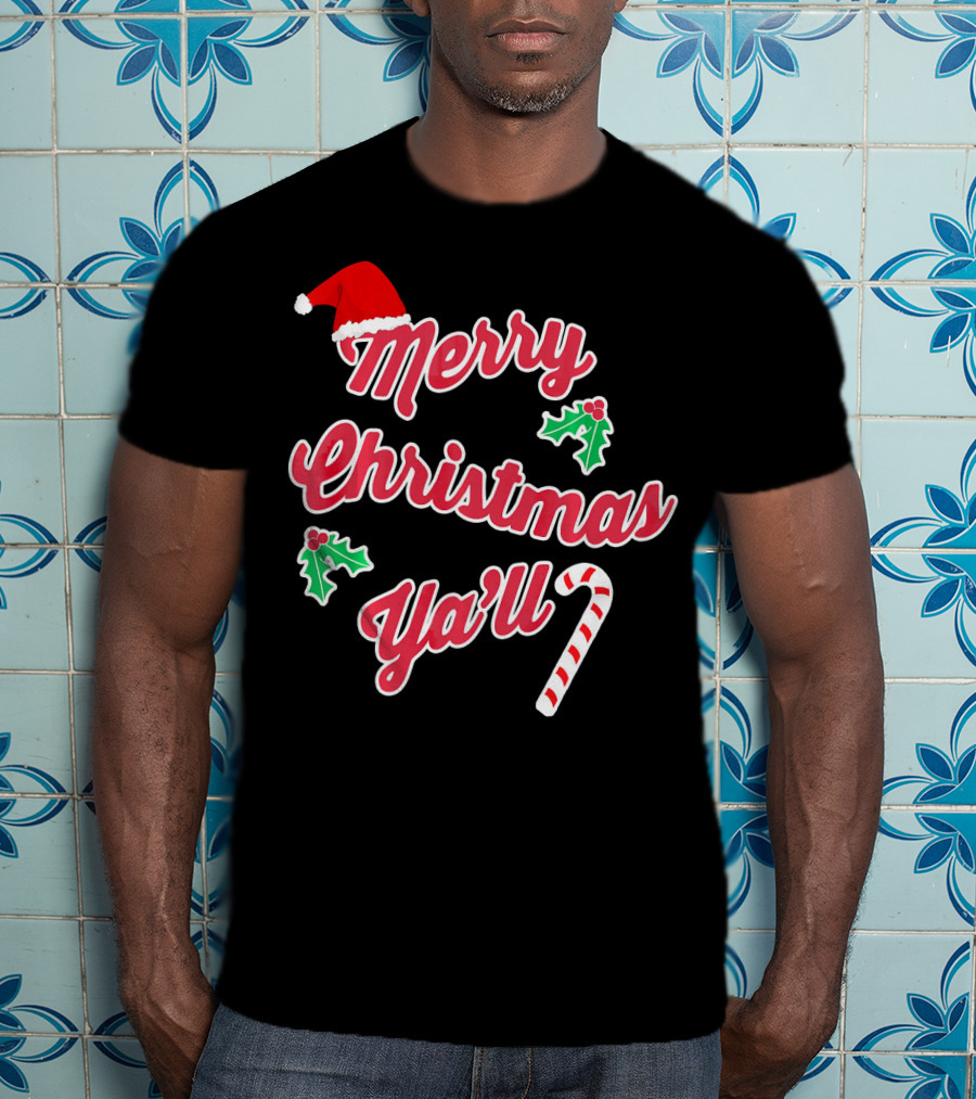 Merry Christmas Y'all Santa Hat Holly Candy Cane T-Shirt
